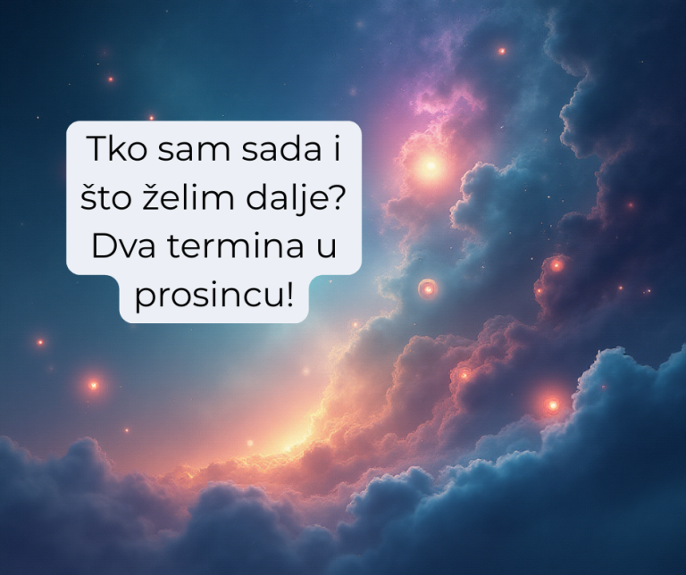 Radionica od koje se počinje: Tko sam sada i što želim dalje? Dva termina u prosincu!